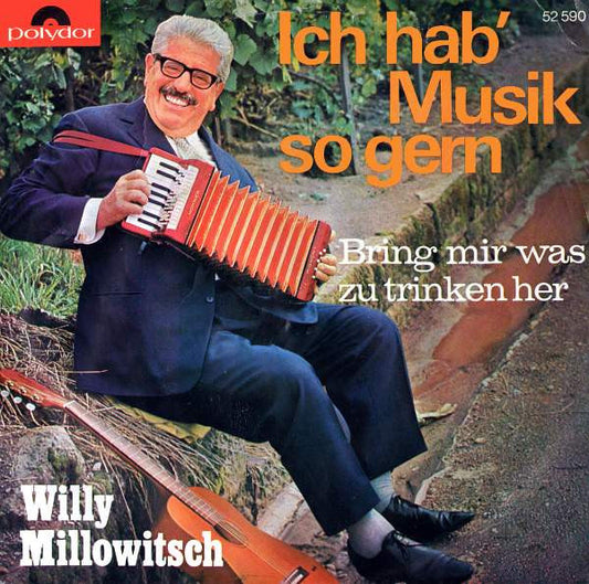 Willy Millowitsch - Ich Hab' Musik So Gern 36728 Vinyl Singles Vinyl Goed / Hoes Goed