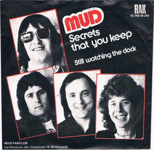 Mud - The Secrets That You Keep 30201 Vinyl Singles Vinyl Goed / Hoes Goed
