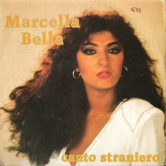 Marcella Bella - Canto Straniero 36690 Vinyl Singles Vinyl Goed / Hoes Goed