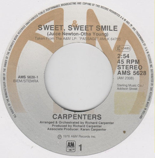 Carpenters - Sweet, Sweet, Smile 36428 Vinyl Singles Vinyl Goed / Hoes Goed