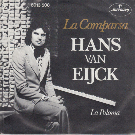 Hans van Eijck - La Comparsa 18537 Vinyl Singles Vinyl Goed / Hoes Goed