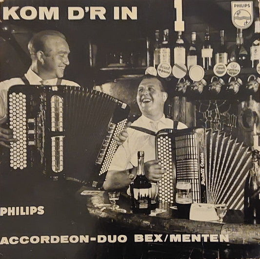 Akkordeon-Duo Bex-Menten - Kom D'r In 32777 Vinyl Singles Vinyl Goed / Hoes Goed