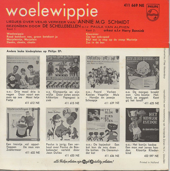 Woelewippie, De Schellebellen, Annie M.G. Schmidt, Harry Bannink, Fiep Westendorp - Woelewippie 39901 Vinyl Singles Vinyl Goed / Hoes Goed