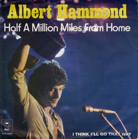Albert Hammond - Half A Million Miles From Home 37486 Vinyl Singles Vinyl Goed / Hoes Goed