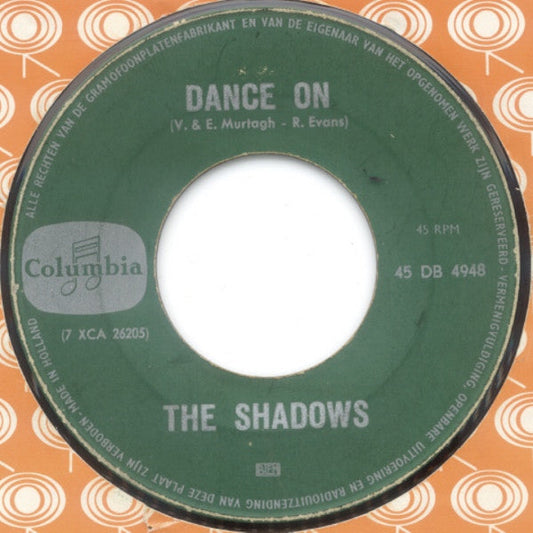 Shadows - Dance On 40493 Vinyl Singles Vinyl Goed / Hoes Goed