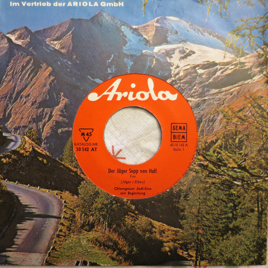 Das Chiemgauer Jodler-Duo 40045 Vinyl Singles Vinyl Goed / Hoes Goed