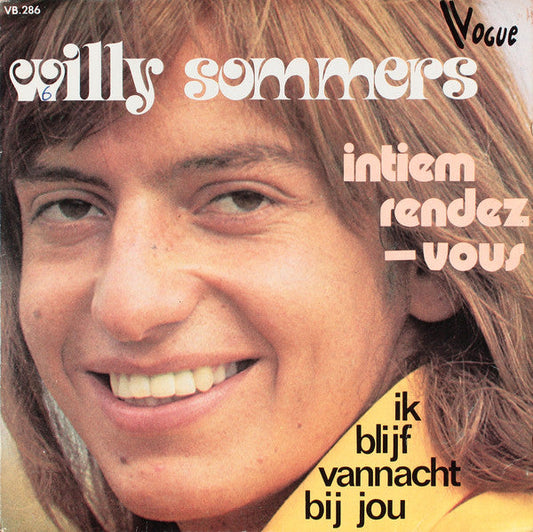 Willy Sommers - Intiem Rendez-vous 24393 Vinyl Singles Vinyl Goed / Hoes Goed