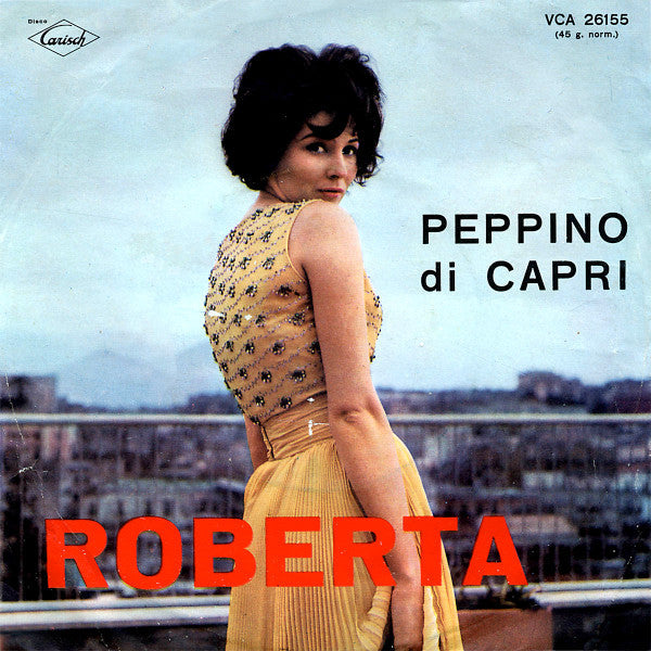 Peppino Di Capri - Roberta 36099 Vinyl Singles Vinyl Goed / Hoes Goed