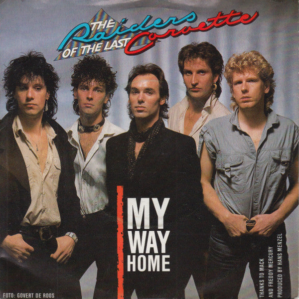 Raiders Of The Last Corvette - My Way Home 21794 Vinyl Singles Vinyl Goed / Hoes Goed