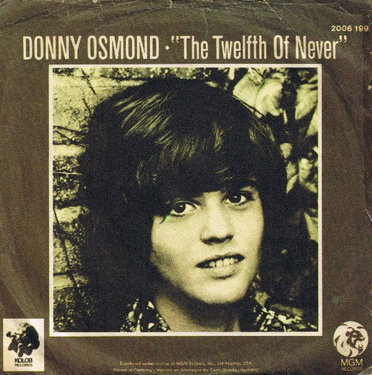 Donny Osmond - The Twelfth Of Never 33666 Vinyl Singles Vinyl Goed / Hoes Goed