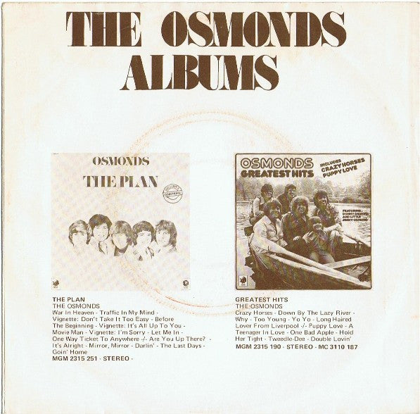 Osmonds - One Way Ticket To Anywhere 39418 Vinyl Singles Vinyl Goed / Hoes Goed