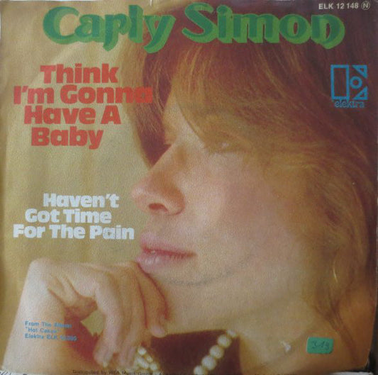 Carly Simon - Think I'm Gonna Have A Baby 16374 Vinyl Singles Vinyl Goed / Hoes Slecht