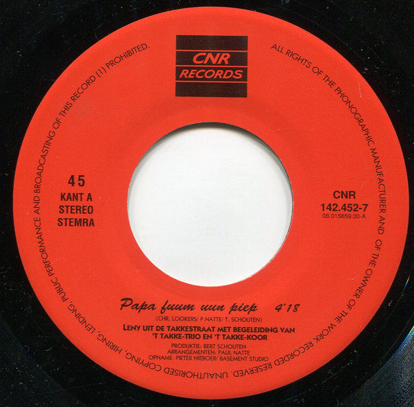 Leny Uit De Takkestraat met begeleiding Van 'T Takke-Trio en 'T Takke-Koor - Papa Fuum Uun Piep 15925 Vinyl Singles Vinyl Goed / Hoes Goed