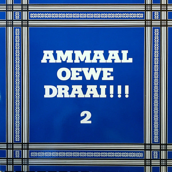 Various - Ammaal Oewe Draai, Nummer 2 (LP) 41989