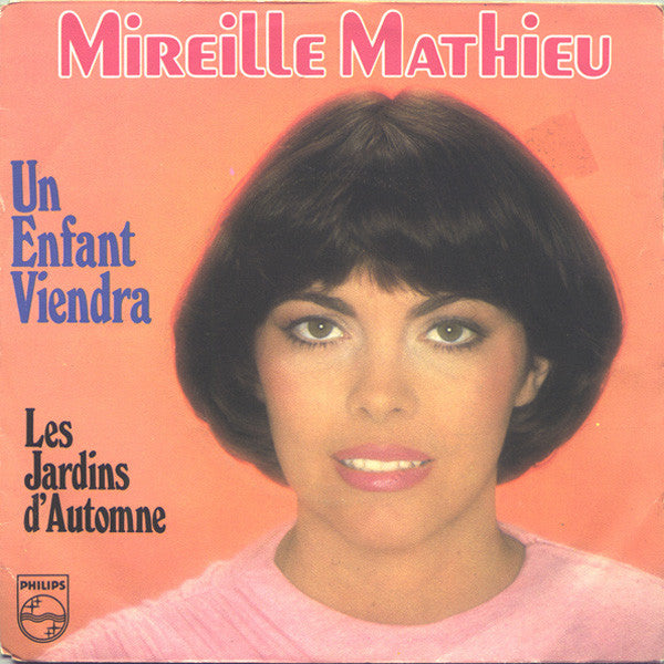 Mireille Mathieu - Un Enfant Viendra 15354