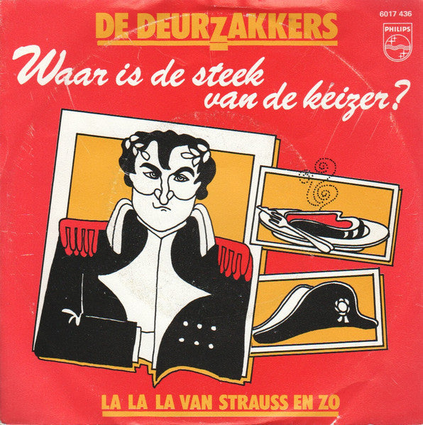 Deurzakkers - Waar Is De Steek Van De Keizer 13377 Vinyl Singles Vinyl Goed / Hoes Goed