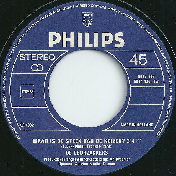 Deurzakkers - Waar Is De Steek Van De Keizer 13377 Vinyl Singles Vinyl Goed / Hoes Goed