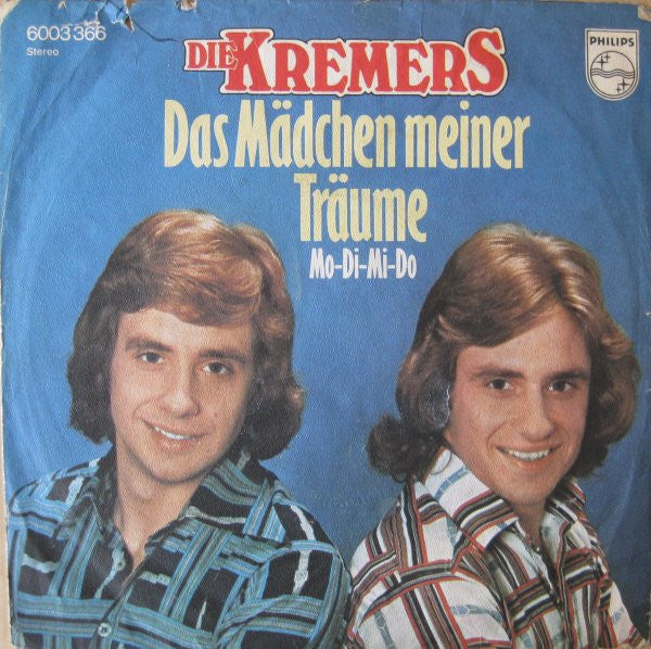 Kremers - Das Mädchen Meiner Träume 36748 Vinyl Singles Vinyl Goed / Hoes Goed