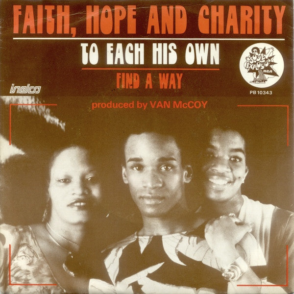 Faith, Hope & Charity - To Each His Own Vinyl Singles Vinyl Zeer Goed / Hoesje Goed "VINYLSINGLES.NL"