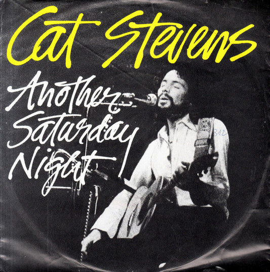 Cat Stevens - Another Saturday Night 26341 Vinyl Singles Vinyl Goed / Hoes Goed