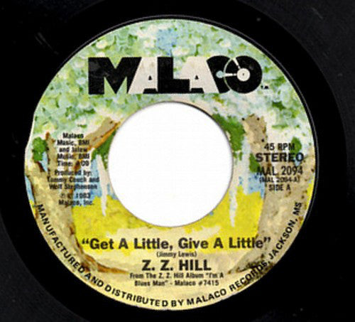 Z.Z. Hill - Get A Little, Give A Little Vinyl Singles Vinyl Goed / Hoes Generic