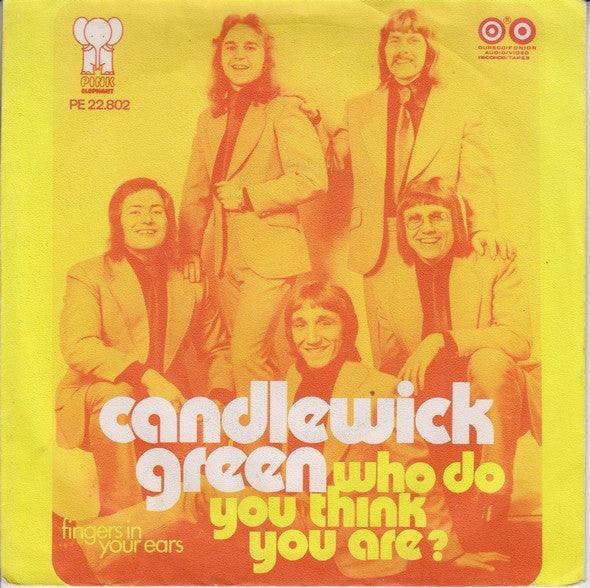 Candlewick Green - Who Do You Think You Are? Vinyl Singles Vinyl Zeer Goed / Hoesje Goed "VINYLSINGLES.NL"