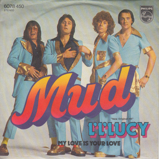 Mud - L' L' Lucy (B) Vinyl Singles Vinyl Goed / Hoes Redelijk