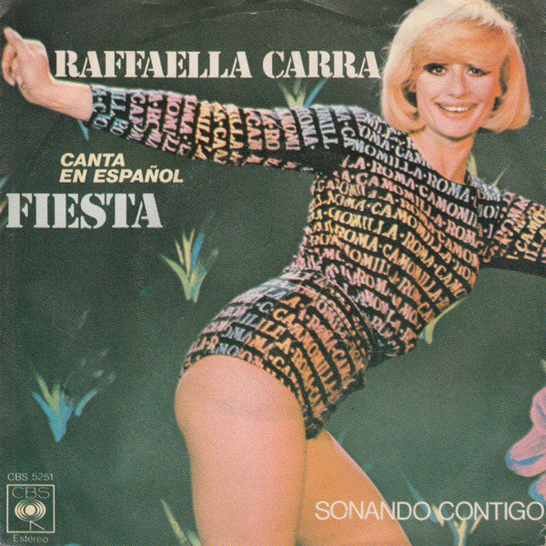 Raffaella Carrà - Fiesta (Raffaella Carra Canta En Español) 35027 Vinyl Singles Vinyl Goed / Hoes Goed