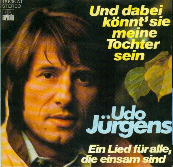 Udo Jurgens - Ein Lied Fur Alle, Die Einsam Sind 21891 Vinyl Singles Vinyl Goed / Hoes Goed