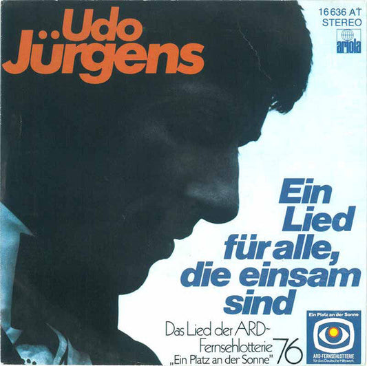 Udo Jurgens - Ein Lied Fur Alle, Die Einsam Sind 21891 Vinyl Singles Vinyl Goed / Hoes Goed