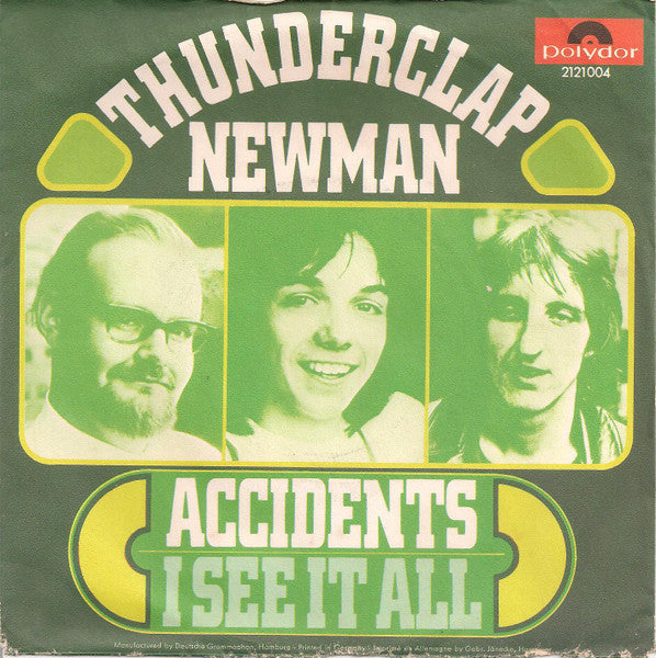 Thunderclap Newman - Unfälle 13977