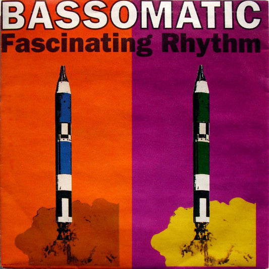 Bassomatic - Fascinating Rhythm 19996 Vinyl Singles Vinyl Goed / Hoes Goed