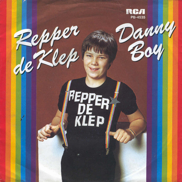 Danny Boy - Repper De Klep 43532 Vinyl Singles Vinyl Goed / Hoes Goed