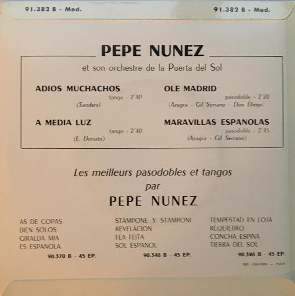 Pepe Nuñez Et Son Orchestre De La Puerta Del Sol - Adios Muchachos 40026 Vinyl Singles Vinyl Goed / Hoes Goed