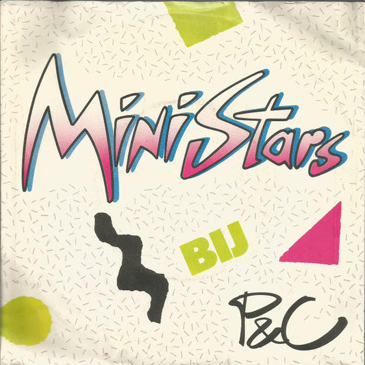 MiniStars - MiniStars Bij P&C 33551 Vinyl Singles EP Vinyl Goed / Hoes Goed