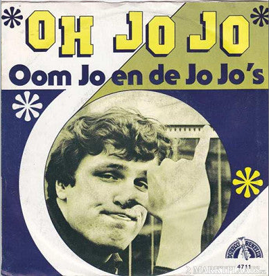 Oom Jo En De Jo Jo's - Oh Jo Jo 43298 Vinyl Singles Vinyl Goed / Hoes Goed