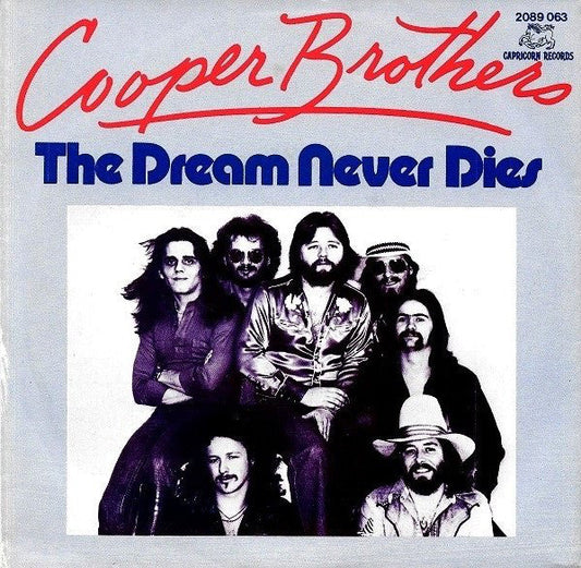 Cooper Brothers - The Dream Never Dies 19709 Vinyl Singles Vinyl Goed / Hoes Goed