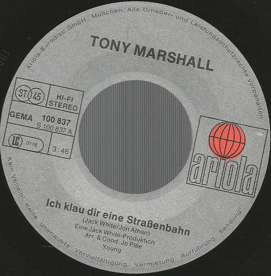 Tony Marshall - Ich Klau Dir Eine Straßenbahn 39176 Vinyl Singles Vinyl Goed / Hoes Goed