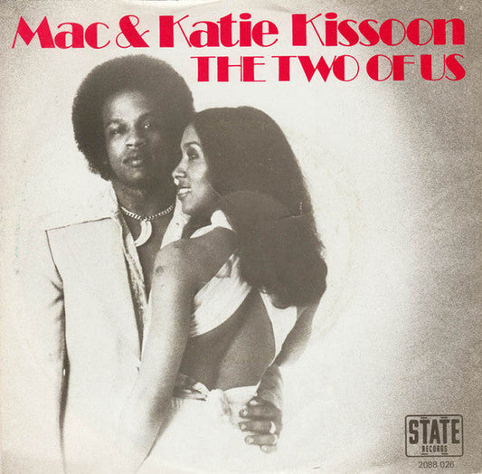 Mac & Katie Kissoon - The Two Of Us Vinyl Singles Vinyl Goed / Hoes Goed