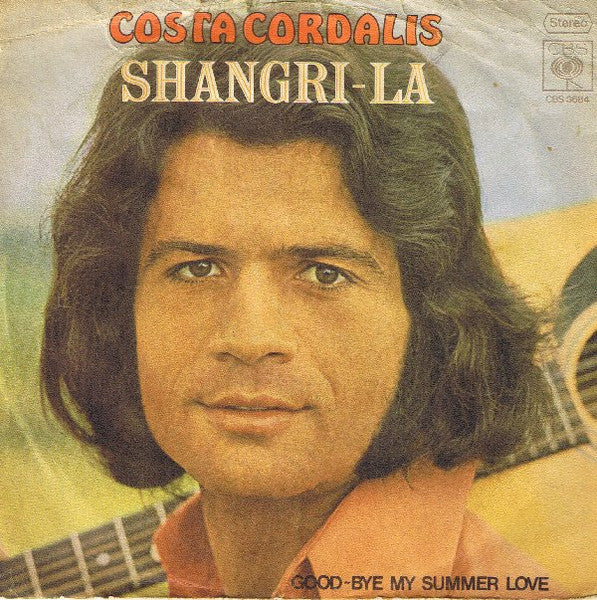 Costa Cordalis - Shangri-La 13599 Vinyl Singles Vinyl Goed / Hoes Goed