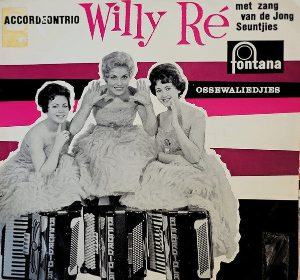 Accordeontrio Willy Ré - Ossewaliedjies - No. 3 36333 Vinyl Singles Vinyl Goed / Hoes Goed