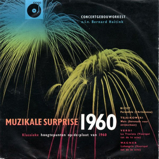 Concertgebouworkest - Muzikale Surprise 1960 30703 Vinyl Singles Vinyl Goed / Hoes Goed