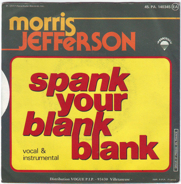 Morris Jefferson - Spank Your Blank Blank 15190