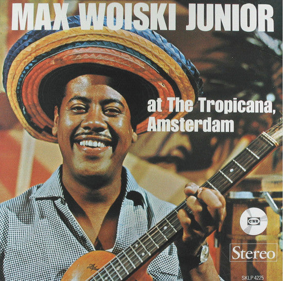 Max Woiski Junior - Max Woiski Junior At The Tropicana, Amsterdam (LP) 48152