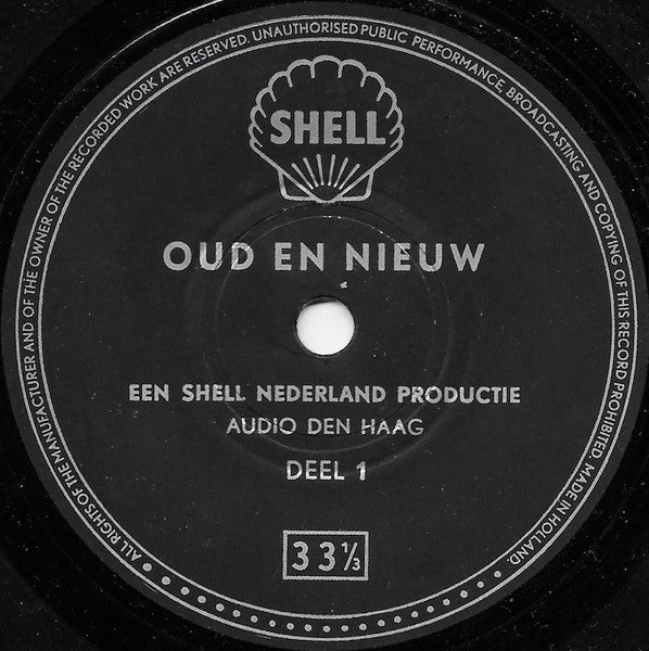 No Artist - Oud En Nieuw - Shell Nederland 40845 Vinyl Singles Vinyl Goed / Hoes Goed