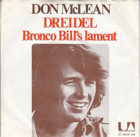 Don McLean - Dreidel Vinyl Singles Vinyl Goed / Hoes Goed