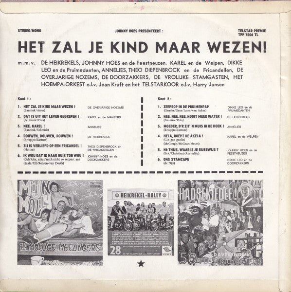 Various - Johnny Hoes Presenteert: Het Zal Je Kind Maar Wezen! (LP) 49983 Vinyl LP Vinyl Goed / Hoes Goed