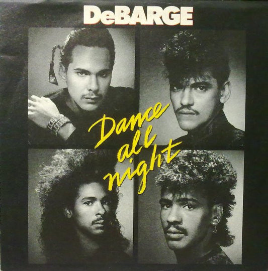 DeBarge - Dance All Night 38103 Vinyl Singles Vinyl Goed / Hoes Sticker