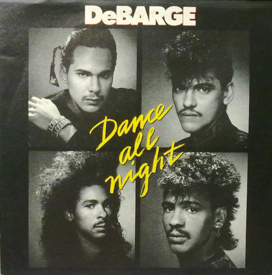 DeBarge - Dance All Night 19507 Vinyl Singles Vinyl Goed / Hoes Goed