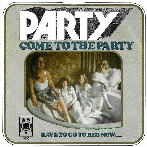 Party - Come To The Party 33067 Vinyl Singles Vinyl Goed / Hoes Goed